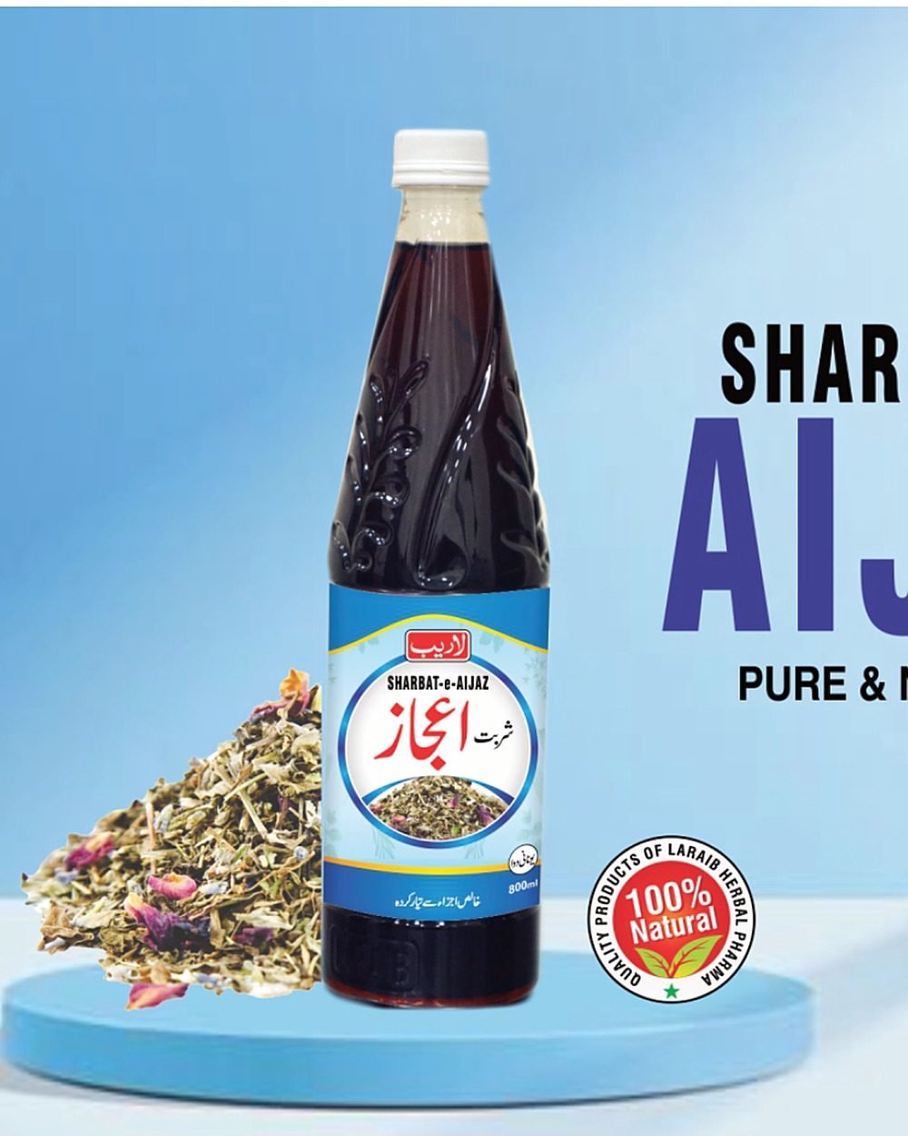 Sharbat-e-Aijaz — Herbal Tonic Syrup — Laraib Herbal Pharma